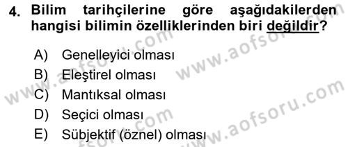 Bilim ve Teknoloji Tarihi Dersi 2018 - 2019 Yılı (Vize) Ara Sınavı 4. Soru