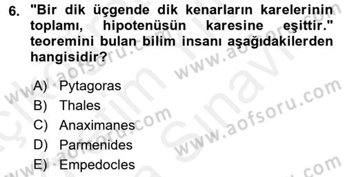 Bilim ve Teknoloji Tarihi Dersi 2018 - 2019 Yılı (Vize) Ara Sınavı 6. Soru