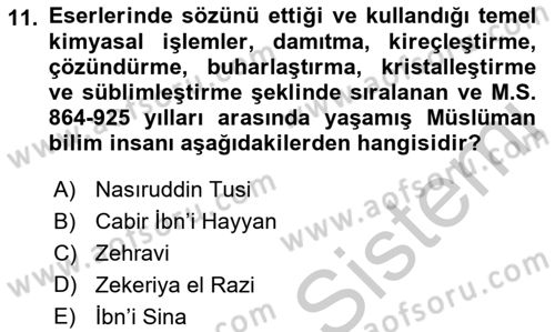 Bilim ve Teknoloji Tarihi Dersi 2018 - 2019 Yılı Yaz Okulu Sınavı 11. Soru