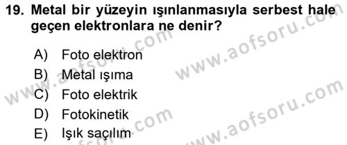 Bilim ve Teknoloji Tarihi Dersi 2018 - 2019 Yılı Yaz Okulu Sınavı 19. Soru