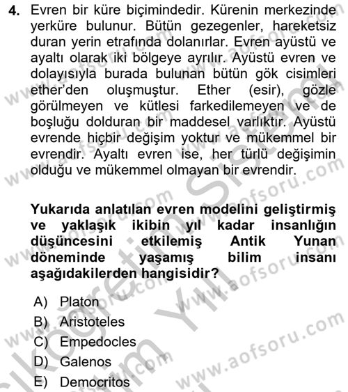 Bilim ve Teknoloji Tarihi Dersi 2018 - 2019 Yılı Yaz Okulu Sınavı 4. Soru