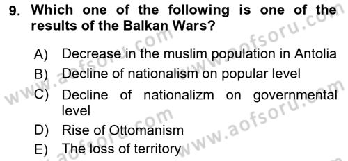 Principles Of Ataturk And The History Of Turkish Revolution 1 Dersi 2018 - 2019 Yılı (Final) Dönem Sonu Sınav Soruları 9. Soru