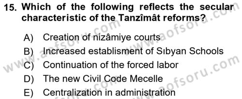 Principles Of Ataturk And The History Of Turkish Revolution 1 Dersi 2019 - 2020 Yılı (Vize) Ara Sınav Soruları 15. Soru