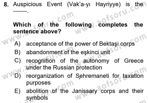 Principles Of Ataturk And The History Of Turkish Revolution 1 Dersi 2019 - 2020 Yılı (Vize) Ara Sınav Soruları 8. Soru