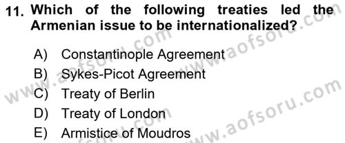 Principles Of Ataturk And The History Of Turkish Revolution 1 Dersi 2019 - 2020 Yılı (Final) Dönem Sonu Sınav Soruları 11. Soru