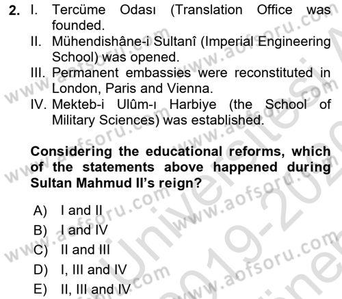 Principles Of Ataturk And The History Of Turkish Revolution 1 Dersi 2019 - 2020 Yılı (Final) Dönem Sonu Sınav Soruları 2. Soru