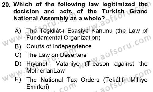 Principles Of Ataturk And The History Of Turkish Revolution 1 Dersi 2019 - 2020 Yılı (Final) Dönem Sonu Sınav Soruları 20. Soru