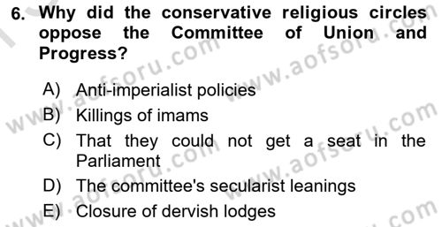 Principles Of Ataturk And The History Of Turkish Revolution 1 Dersi 2019 - 2020 Yılı (Final) Dönem Sonu Sınav Soruları 6. Soru