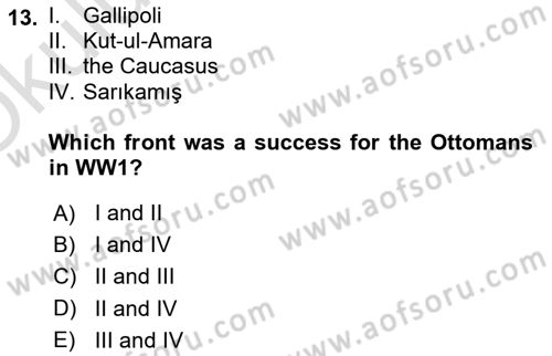 Principles Of Ataturk And The History Of Turkish Revolution 1 Dersi 2020 - 2021 Yılı Yaz Okulu Sınav Soruları 13. Soru