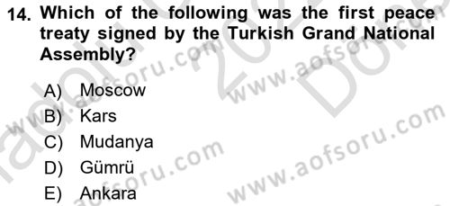 Principles Of Ataturk And The History Of Turkish Revolution 1 Dersi 2022 - 2023 Yılı (Final) Dönem Sonu Sınav Soruları 14. Soru