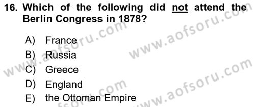 Principles Of Ataturk And The History Of Turkish Revolution 1 Dersi 2023 - 2024 Yılı (Vize) Ara Sınav Soruları 16. Soru