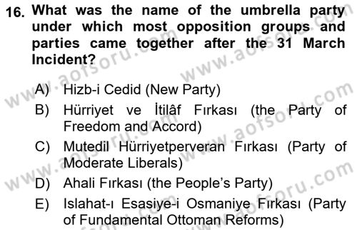Principles Of Ataturk And The History Of Turkish Revolution 1 Dersi 2023 - 2024 Yılı Yaz Okulu Sınav Soruları 16. Soru