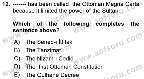 Principles Of Ataturk And The History Of Turkish Revolution 1 Dersi 2024 - 2025 Yılı (Vize) Ara Sınav Soruları 12. Soru