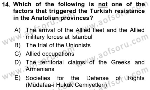 Principles Of Ataturk And The History Of Turkish Revolution 1 Dersi 2024 - 2025 Yılı (Final) Dönem Sonu Sınav Soruları 14. Soru