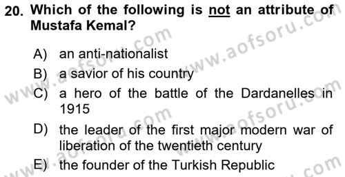 Principles Of Ataturk And The History Of Turkish Revolution 2 Dersi 2018 - 2019 Yılı (Vize) Ara Sınavı 20. Soru