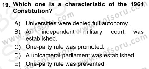 Principles Of Ataturk And The History Of Turkish Revolution 2 Dersi 2018 - 2019 Yılı (Final) Dönem Sonu Sınav Soruları 19. Soru