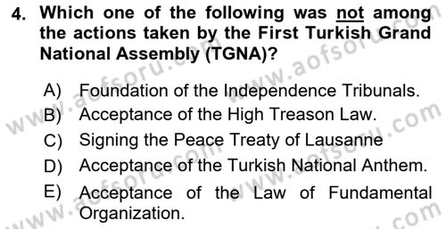 Principles Of Ataturk And The History Of Turkish Revolution 2 Dersi 2018 - 2019 Yılı (Final) Dönem Sonu Sınav Soruları 4. Soru