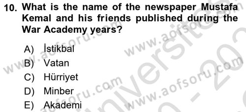 Principles Of Ataturk And The History Of Turkish Revolution 2 Dersi 2020 - 2021 Yılı Yaz Okulu Sınav Soruları 10. Soru