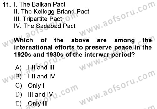 Principles Of Ataturk And The History Of Turkish Revolution 2 Dersi 2020 - 2021 Yılı Yaz Okulu Sınav Soruları 11. Soru