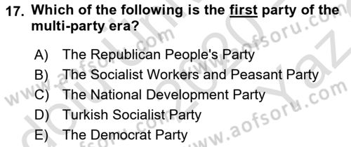 Principles Of Ataturk And The History Of Turkish Revolution 2 Dersi 2020 - 2021 Yılı Yaz Okulu Sınav Soruları 17. Soru