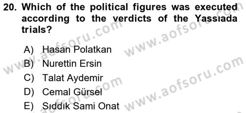Principles Of Ataturk And The History Of Turkish Revolution 2 Dersi 2020 - 2021 Yılı Yaz Okulu Sınav Soruları 20. Soru