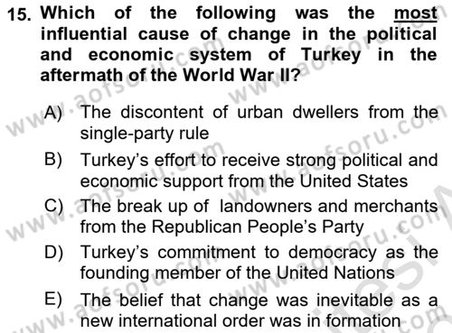 Principles Of Ataturk And The History Of Turkish Revolution 2 Dersi 2021 - 2022 Yılı (Final) Dönem Sonu Sınav Soruları 15. Soru