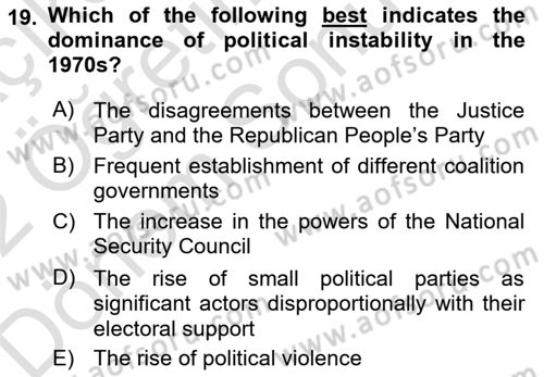 Principles Of Ataturk And The History Of Turkish Revolution 2 Dersi 2021 - 2022 Yılı (Final) Dönem Sonu Sınav Soruları 19. Soru