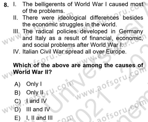 Principles Of Ataturk And The History Of Turkish Revolution 2 Dersi 2021 - 2022 Yılı (Final) Dönem Sonu Sınav Soruları 8. Soru
