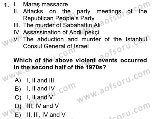Principles Of Ataturk And The History Of Turkish Revolution 2 Dersi 2021 - 2022 Yılı Yaz Okulu Sınav Soruları 1. Soru