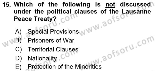 Principles Of Ataturk And The History Of Turkish Revolution 2 Dersi 2021 - 2022 Yılı Yaz Okulu Sınav Soruları 15. Soru