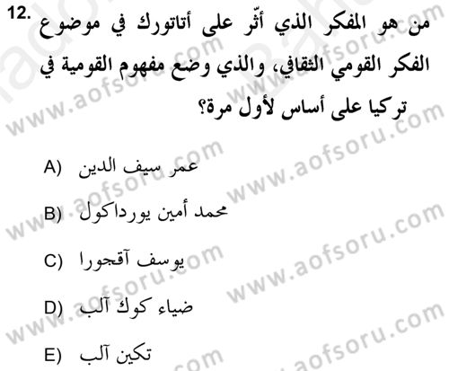 Atatürk İlkeleri Ve İnkılap Tarihi 2 Dersi 2018 - 2019 Yılı (Vize) Ara Sınav Soruları 12. Soru