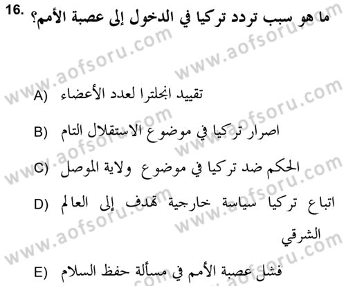 Atatürk İlkeleri Ve İnkılap Tarihi 2 Dersi 2018 - 2019 Yılı (Vize) Ara Sınav Soruları 16. Soru