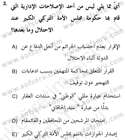Atatürk İlkeleri Ve İnkılap Tarihi 2 Dersi 2018 - 2019 Yılı (Vize) Ara Sınav Soruları 3. Soru