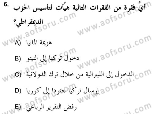 Atatürk İlkeleri Ve İnkılap Tarihi 2 Dersi 2018 - 2019 Yılı (Final) Dönem Sonu Sınav Soruları 6. Soru