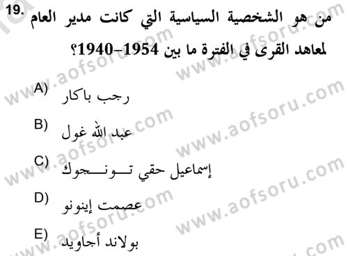 Atatürk İlkeleri Ve İnkılap Tarihi 2 Dersi 2020 - 2021 Yılı Yaz Okulu Sınav Soruları 19. Soru