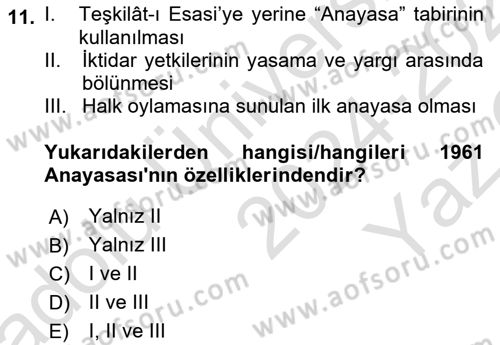 Atatürk İlkeleri Ve İnkılap Tarihi 2 Dersi 2024 - 2025 Yılı Yaz Okulu Sınav Soruları 11. Soru