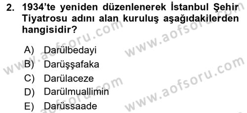 Atatürk İlkeleri Ve İnkılap Tarihi 2 Dersi 2024 - 2025 Yılı Yaz Okulu Sınav Soruları 2. Soru