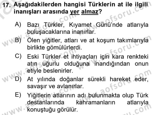 Türk Kültürü Ve Tarihine Giriş Dersi 2022 - 2023 Yılı Yaz Okulu Sınav Soruları 17. Soru