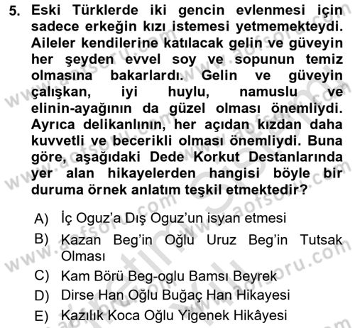 Türk Kültürü Ve Tarihine Giriş Dersi 2022 - 2023 Yılı Yaz Okulu Sınav Soruları 5. Soru