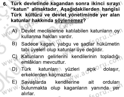 Türk Kültürü Ve Tarihine Giriş Dersi 2022 - 2023 Yılı Yaz Okulu Sınav Soruları 6. Soru