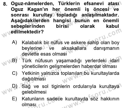 Türk Kültürü Ve Tarihine Giriş Dersi 2022 - 2023 Yılı Yaz Okulu Sınav Soruları 8. Soru