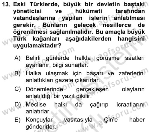 Türk Kültürü Ve Tarihine Giriş Dersi 2023 - 2024 Yılı (Vize) Ara Sınav Soruları 13. Soru