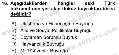 Türk Kültürü Ve Tarihine Giriş Dersi 2023 - 2024 Yılı (Vize) Ara Sınav Soruları 16. Soru