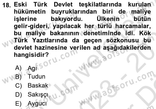 Türk Kültürü Ve Tarihine Giriş Dersi 2023 - 2024 Yılı (Vize) Ara Sınav Soruları 18. Soru