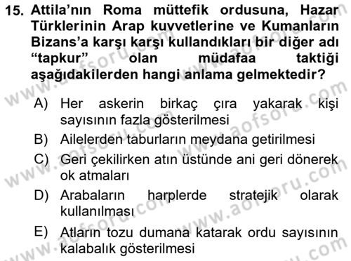 Türk Kültürü Ve Tarihine Giriş Dersi 2023 - 2024 Yılı (Final) Dönem Sonu Sınav Soruları 15. Soru