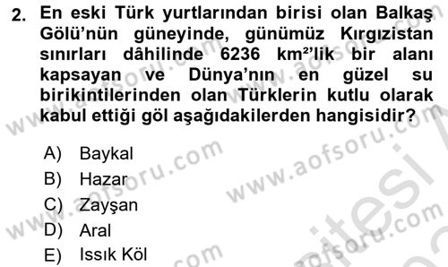 Türk Kültürü Ve Tarihine Giriş Dersi 2023 - 2024 Yılı (Final) Dönem Sonu Sınav Soruları 2. Soru