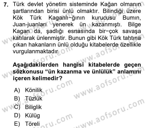 Türk Kültürü Ve Tarihine Giriş Dersi 2023 - 2024 Yılı (Final) Dönem Sonu Sınav Soruları 7. Soru