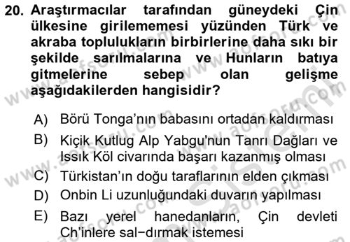 Türk Kültürü Ve Tarihine Giriş Dersi 2023 - 2024 Yılı Yaz Okulu Sınav Soruları 20. Soru
