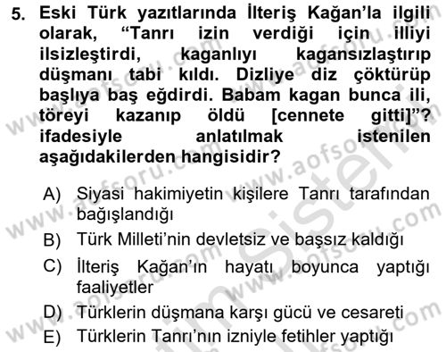 Türk Kültürü Ve Tarihine Giriş Dersi 2023 - 2024 Yılı Yaz Okulu Sınav Soruları 5. Soru