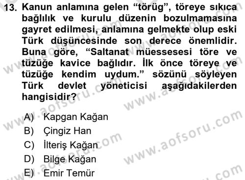 Türk Kültürü Ve Tarihine Giriş Dersi 2024 - 2025 Yılı (Vize) Ara Sınav Soruları 13. Soru